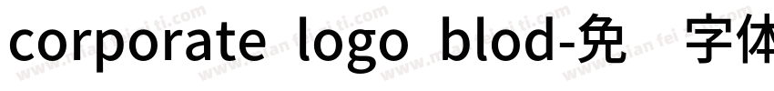 corporate logo blod字体转换